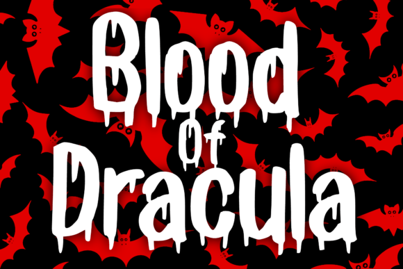 Blood of Dracula: A Dramatic Display Typeface