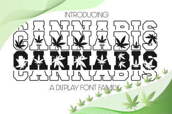 Cannabis: A Cool Display Font for Creative Projects