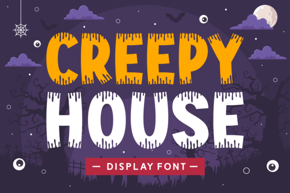 Creepy House: A Fun and Quirky Display Font for Halloween