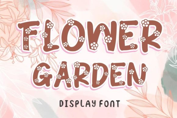 Flower Garden: A Charming Display Font for Creative Projects