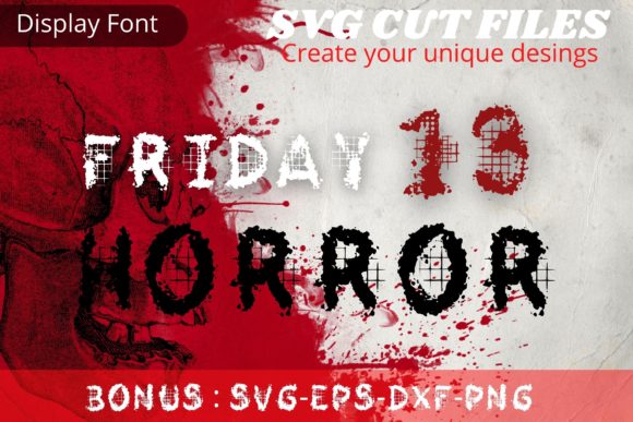 Friday 13 Horror: A Unique Display Font for Your Designs