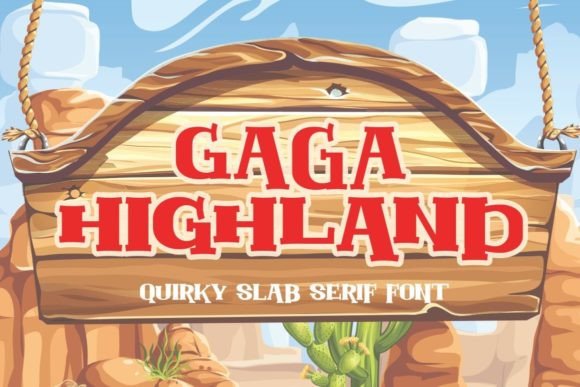 Gaga Highland: A Quirky Display Font for Creative Projects