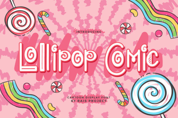 Lollipop Comic: A Sweet Font for Playful Designs