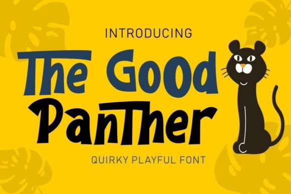 The Good Panther: A Display Font with Character